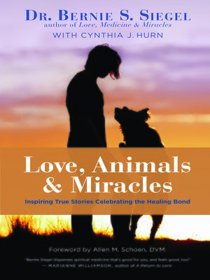 cover image of Love, Animals, and Miracles